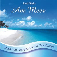 AM MEER-Sanfte Musik z.Entspannen -   - (AudioCDs /...