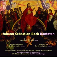 Johann Sebastian Bach (1685-1750): Kantaten BWV 34,93,100...