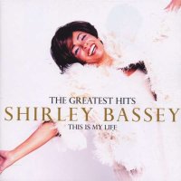 Shirley Bassey: This Is My Life-Greatest Hits -   - (CD / T)