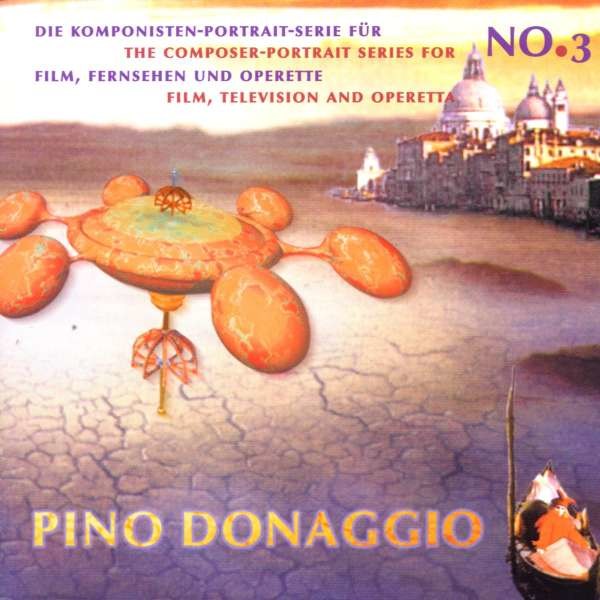 Pino Donaggio: Komponisten-Portrait-Serie... -   - (AudioCDs / Sonstiges)