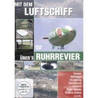 MIT DEM LUFTSCHIFF ÜBERS RUHRR -   - (DVD Video /...