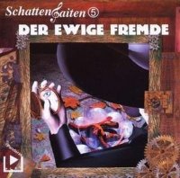5-DER EWIGE FREMDE -   - (AudioCDs / Hörspiel /...