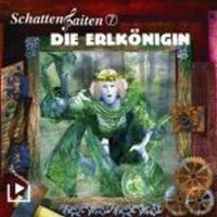 7-DIE ERLKÖNIGIN -   - (AudioCDs / Hörspiel /...