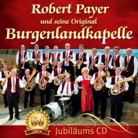 Robert Payer: 50 JAHRE -   - (CD / #)