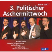 Various Artists: 3. Politischer Aschermittwoch: Berlin...