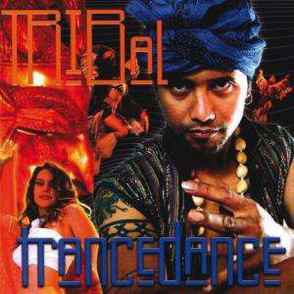 Tribal Trance Dance -   - (CD / Titel: A-G)