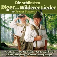 Pseirer Spatzen: DIE SCHÖNSTEN JÄGER UND WILDER...