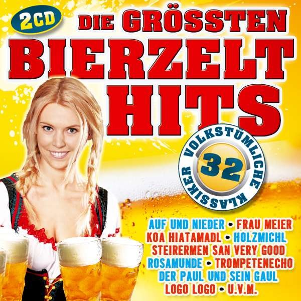 Various Artists: DIE GRÖßTEN BIERZELTHITS-FOLGE -   - (CD / D)