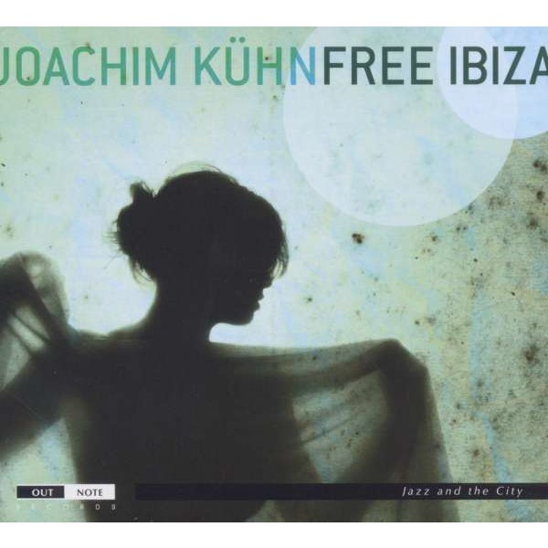 Joachim Kühn: Free Ibiza -   - (CD / F)