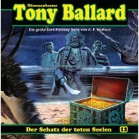 Tony Ballard - Folge 12: Der Schatz der Toten Seel -   -...