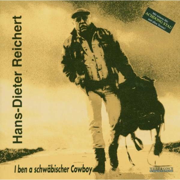 I BEN A SCHWÄBISCHER COWBOY -   - (AudioCDs / Hörspiel / Hörbuch)