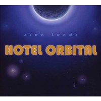 Sven Lendt: Hotel Orbital -   - (CD / H)