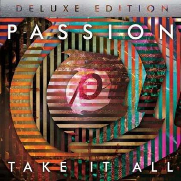 Passion: Take It All (Deluxe Edition) -   - (CD / Titel: A-G)