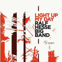 Ralf Hesse: Light Up My Day (Special Edition) -   - (Jazz...