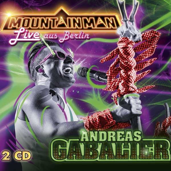 Andreas Gabalier: Mountain Man-Live Aus Berlin -   - (CD / M)