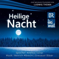 Heilige Nacht v.Ludwig Thoma -   - (CD / H)