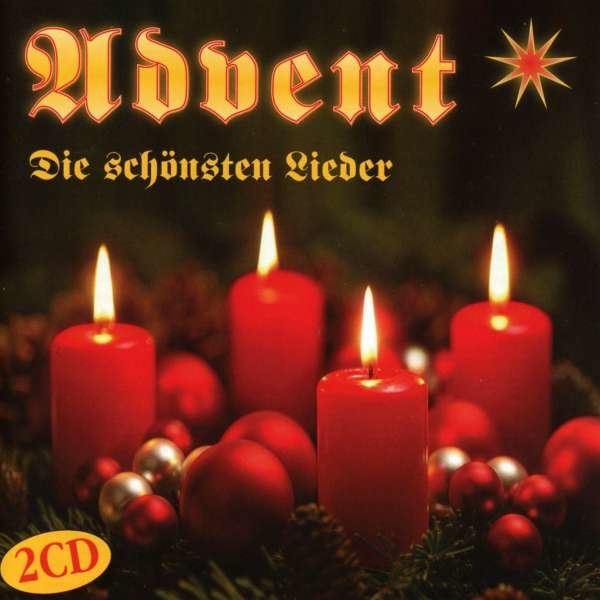 Advent-Die schönsten Lieder -   - (AudioCDs / Unterhaltung)