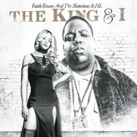 Faith Evans & The Notorious B.I.G.: King & I,The...