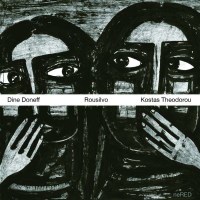 Dine Doneff (Kostas Theodorou): Rousilvo -   - (Jazz / CD)