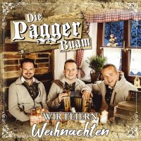 Die Pagger Buam: Wir feiern Weihnachten -   - (CD / W)