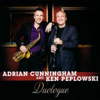 Adrian Cunningham & Ken Peplowski: Duoloque -   -...