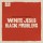 Fantastic Negrito: White Jesus Black Problems -   - (CD / W)