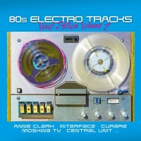 Various Artists: 80s Electro Tracks-Vinyl Edition 2 -   -...