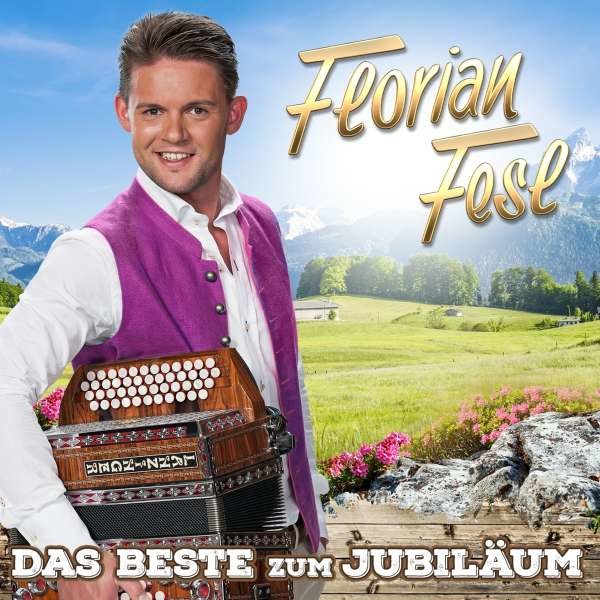 Florian Fesl: Das Beste zum Jubiläum-20 Jahre 20 Hits -   - (CD / D)