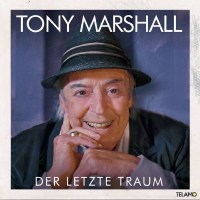 Tony Marshall: Der letzte Traum -   - (CD / D)