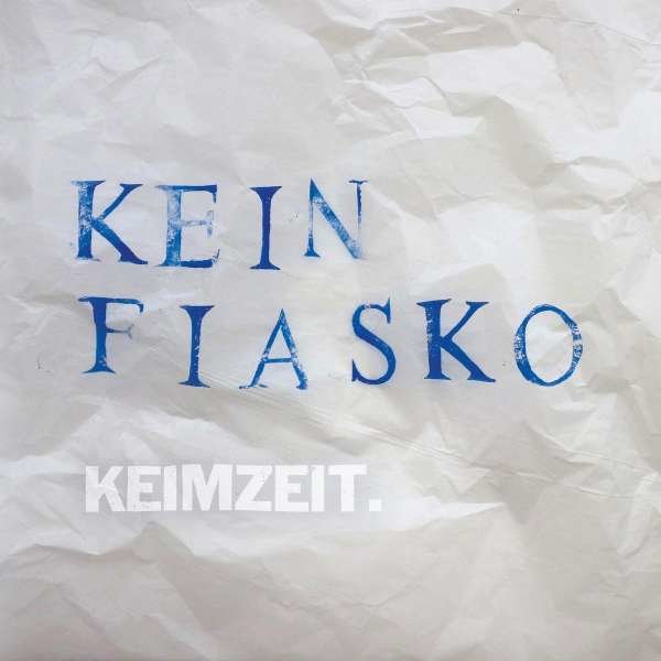 Keimzeit: Kein Fiasko -   - (LP / K)