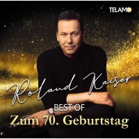 Roland Kaiser: Best Of: Zum 70.Geburtstag -   - (CD / B)