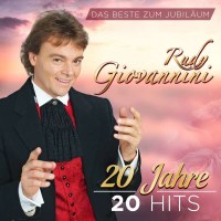 Rudy Giovannini: Das Beste zum Jubiläum-20 Jahre 20...