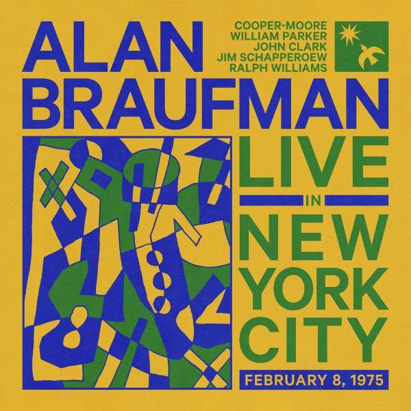 Alan Braufman: Live In New York City,February 8,1975 -   - (Jazz / CD)