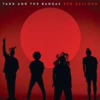 Tank And The Bangas: Red Balloon -   - (CD / R)