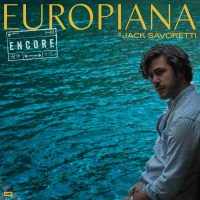 Jack Savoretti: Europiana Encore -   - (CD / E)