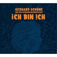 Gerhard Schöne: Ich bin Ich -   - (CD / I)