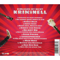 Rebel Tell: Schlager ist nicht kriminell -   - (CD / S)