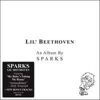 Sparks: Lil Beethoven -   - (CD / L)