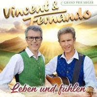 Vincent & Fernando: Leben und fühlen -   - (CD / L)