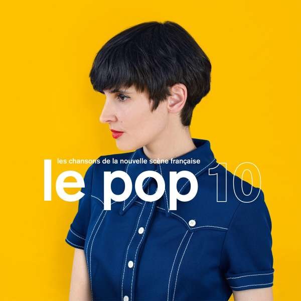 Various Artists: Le Pop 10 -   - (CD / L)