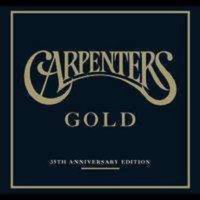 The Carpenters: Gold (35th Anniversary Edition) -   - (CD...