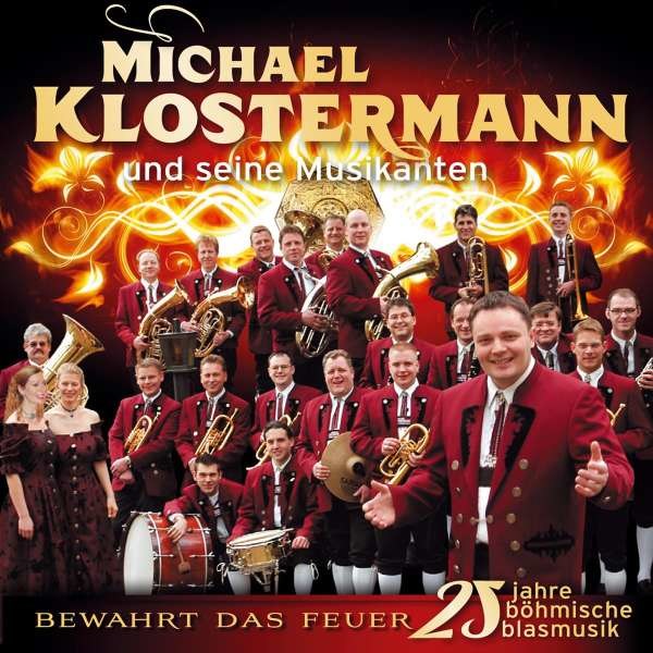 Michael Klostermann: BEWAHRT DAS FEUER-25 JAHRE BÖH -   - (CD / B)