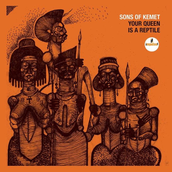 Sons Of Kemet: Your Queen Is A Reptile -   - (CD / Y)