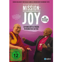 Mission: Joy - Zuversicht & Freude in bewegten Zeiten...