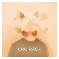 Cro: Raop -   - (CD / R)