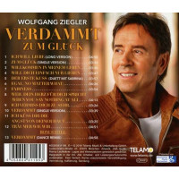 Wolfgang Ziegler: Verdammt-Zum Glück -   - (CD / V)