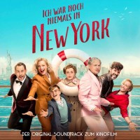 Ich war noch niemals in New York (Original Soundtr -   -...