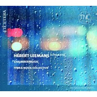 Hebert Leemans (1741-1771): Chambermusic -   - (CD /...