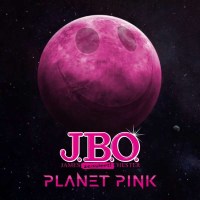 J.B.O.     (James Blast Orchester): Planet Pink (Digipak)...