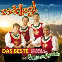 Die Hegl: Das Beste -   - (CD / D)